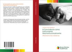 Capa do livro de A Convivência como Instrumento Desinstitucionalizante 