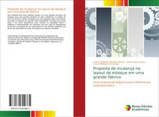 Proposta de mudança no layout de estoque em uma grande fábrica kitap kapağı