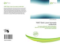 Bookcover of 1967 Oak Lawn tornado outbreak