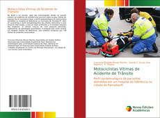Buchcover von Motociclistas Vítimas de Acidente de Trânsito