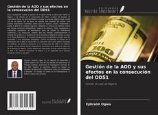Bookcover of Gestión de la AOD y sus efectos en la consecución del ODS1