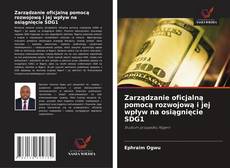 Borítókép a  Zarządzanie oficjalną pomocą rozwojową i jej wpływ na osiągnięcie SDG1 - hoz
