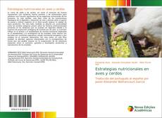 Bookcover of Estrategias nutricionales en aves y cerdos
