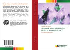 Portada del libro de O Papel e as competências do designer em equipes de TI