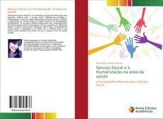 Capa do livro de Serviço Social e a Humanização na área da saúde 