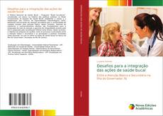 Portada del libro de Desafios para a integração das ações de saúde bucal