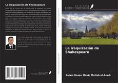 Couverture de La iraquización de Shakespeare