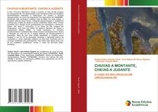 Copertina di CHUVAS A MONTANTE, CHEIAS A JUSANTE