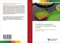 Обложка Princípio da proibição de retrocesso ambiental e áreas úmidas