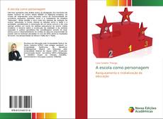 Buchcover von A escola como personagem