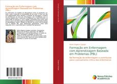 Bookcover of Formação em Enfermagem com Aprendizagem Baseada em Problemas (PBL)