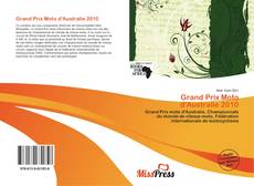 Borítókép a  Grand Prix Moto d'Australie 2010 - hoz