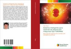 Bookcover of Sistema inteligente para controle do plasma em máquinas tipo TOKAMAK