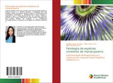 Bookcover of Fenologia de espécies silvestres de maracujazeiro