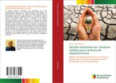 Portada del libro de Gestão ambiental em resíduos sólidos para centrais de abastecimento