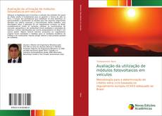 Buchcover von Avaliação da utilização de módulos fotovoltaicos em veículos