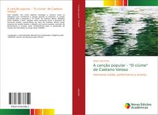 Portada del libro de A canção popular - "O ciúme" de Caetano Veloso