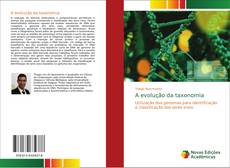 Copertina di A evolução da taxonomia