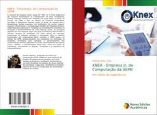Bookcover of KNEX - Empresa Jr. de Computação da UEPB