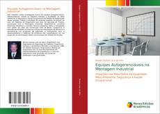 Capa do livro de Equipes Autogerenciáveis na Montagem Industrial 