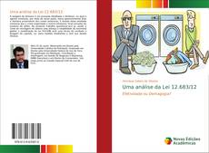 Bookcover of Uma análise da Lei 12.683/12