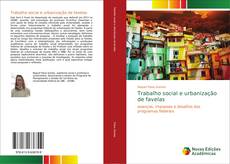 Capa do livro de Trabalho social e urbanização de favelas 