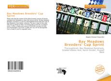 Bookcover of Bay Meadows Breeders' Cup Sprint