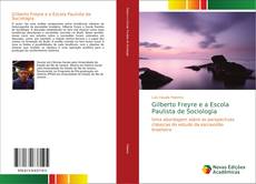 Buchcover von Gilberto Freyre e a Escola Paulista de Sociologia