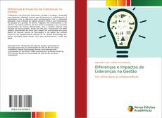 Buchcover von Diferenças e Impactos de Lideranças na Gestão