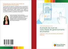 Avaliação do nível de maturidade do gerenciamento de projetos的封面