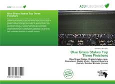Copertina di Blue Grass Stakes Top Three Finishers