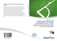 Buchcover von Aleksandar Živković (Footballer born 1912)