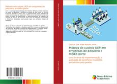 Bookcover of Método de custeio UEP em empresas de pequeno e médio porte