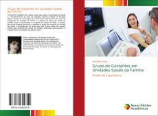 Portada del libro de Grupo de Gestantes em Unidades Saúde da Família