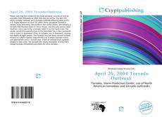 Обложка April 20, 2004 Tornado Outbreak