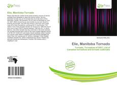 Buchcover von Elie, Manitoba Tornado