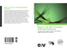 Bookcover of May 21–26, 2011 Tornado Outbreak Sequence