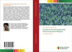 Portada del libro de A prática da educação pela música do povo Magüta