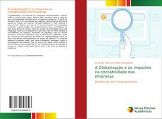 Bookcover of A Globalização e os impactos na contabilidade das empresas
