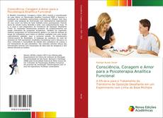 Portada del libro de Consciência, Coragem e Amor para a Psicoterapia Analítica Funcional