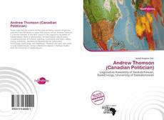 Portada del libro de Andrew Thomson (Canadian Politician)