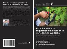 Couverture de Estudios sobre la regulación del dosel en la variedad de uva Italia