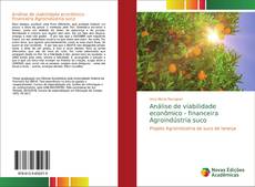 Couverture de Análise de viabilidade econômico - financeira Agroindústria suco