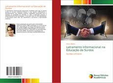 Bookcover of Letramento Informacional na Educação de Surdos