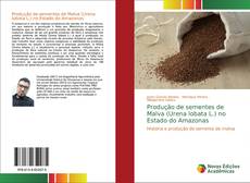 Buchcover von Produção de sementes de Malva (Urena lobata L.) no Estado do Amazonas
