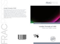 Bookcover of London Tornado of 1091