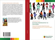 Bookcover of O Corpo Adolescente na Educação:
