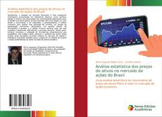 Portada del libro de Análise estatística dos preços de ativos no mercado de ações do Brasil