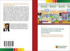 Couverture de Planejamento e controle da produção para produtos perecíveis