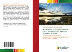 Buchcover von Modelagem Ecohidrodinâmica como Subsídio para a Gestão de Áreas Úmidas